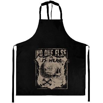 Discover No one else is here skull crossbones Aprons