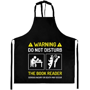 Discover Warning Do Not Disturb The Book Reader Serious Aprons