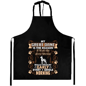Discover My Great Dane Dog Wake Up Every Morning Aprons