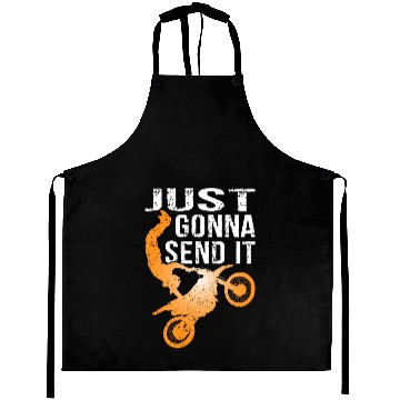 Discover Just Gonna Send It Bike Aprons