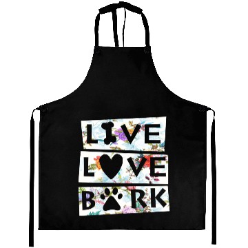 Discover Dog Lovers Live Love Bark Aprons