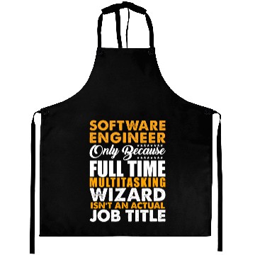 Discover Software Engineer Because wizard isnt a job title Aprons