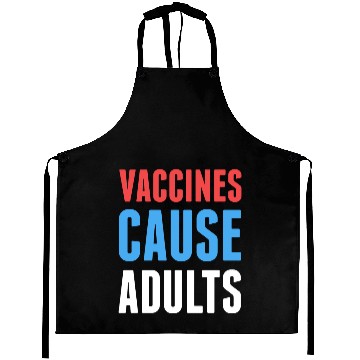 Discover Vaccines Cause Adults Aprons