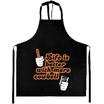 Discover Life Is More Cowbell Aprons