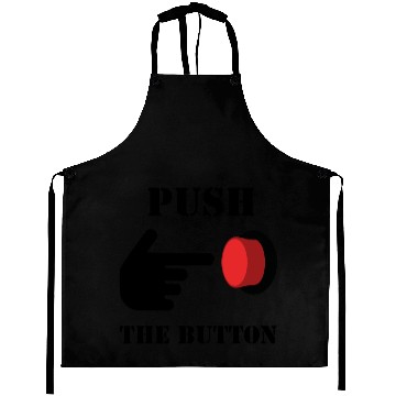 Discover PUSH THE RED BUTTON (colored) Aprons