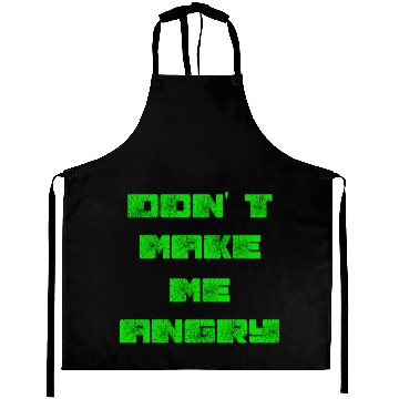 Discover don t make me angry 2reborn Aprons