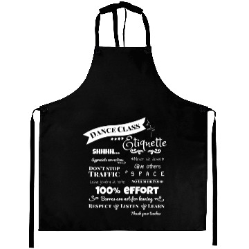 Discover Funny Dance Teacher Class Etiquette for dark Aprons