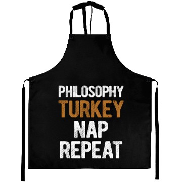 Discover Thanksgiving Philosophy Turkey Nap Repeat Aprons
