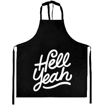 Discover Text: Hell Yeah (white) Aprons