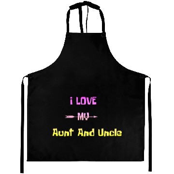 Discover I love my aunt and uncle Aprons