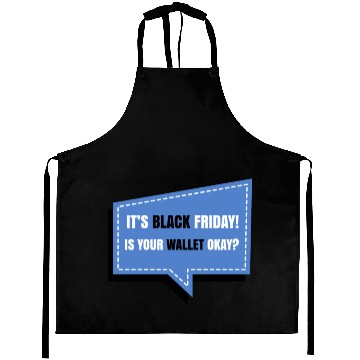 Discover It's Black Friday! Is your Wallet Okay? Aprons
