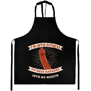 Discover I'm Into Fitness Sausage in My Mouth Aprons