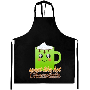 Discover sweet like hot chocolate Aprons
