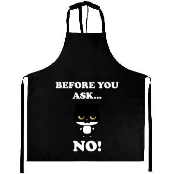 Discover Bored Cat Before You Ask No Ironic Aprons
