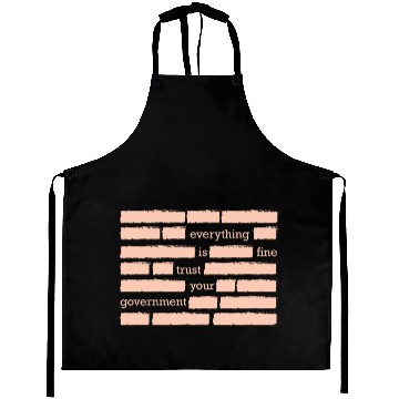 Discover conspiracy theory trust your government funny gift Aprons
