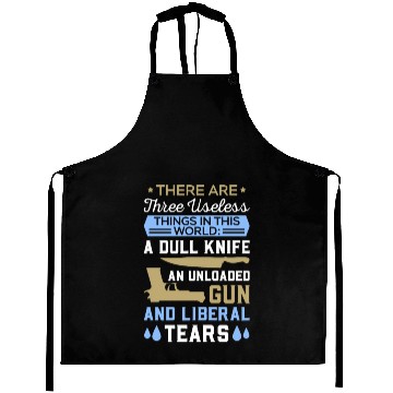 Discover Funny Anti Liberal Aprons,gift,gift idea, gun contr