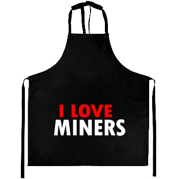 Discover I love miners Aprons