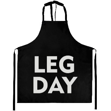 Discover Leg Day Aprons