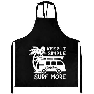 Discover Keep It Simple Surf More Aprons