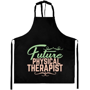 Discover Future physical therapist | Saying Training Aprons