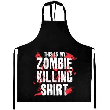 Discover THIS IS MY ZOMBIE KILLING Aprons