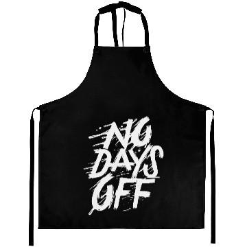 Discover no days off Aprons