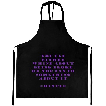 Discover Stop Whining and do Something Aprons