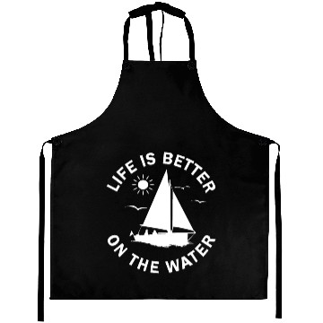 Discover Life is better on the water Aprons
