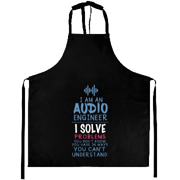 Discover Funny Sound Engineer Quote Aprons
