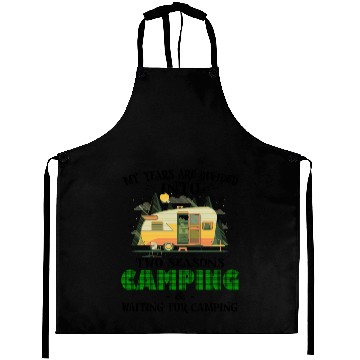 Discover My years are divided into two seasons camping Aprons