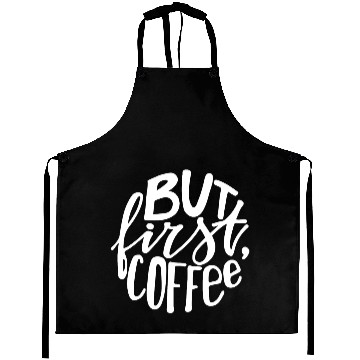 Discover But first coffee lettering Aprons