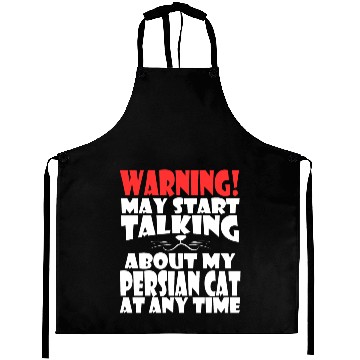 Discover Persian Cat Aprons Saying Warning! May Start Talking