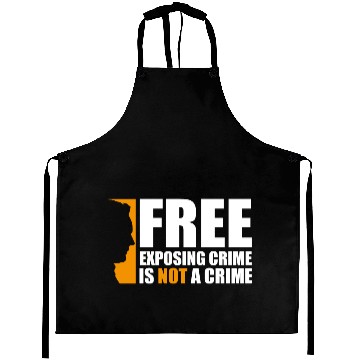 Discover Free exposing crime is not a crime assange Aprons