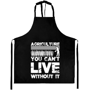 Discover Agriculture you can't live without it Aprons