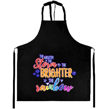 Discover The Greater The Storm The Brighter The Rainbow Aprons