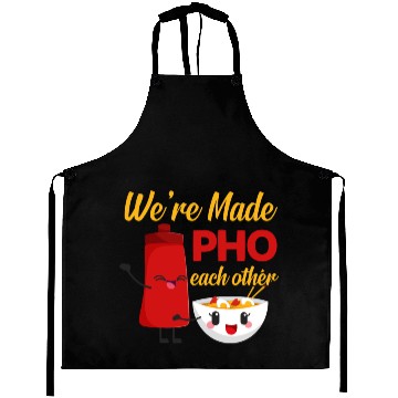Discover We're made pho each other Aprons