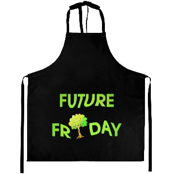 Discover Future Friday Environment Protest savetheworld Aprons