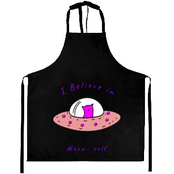 Discover I Believe in Meow-Self Aprons
