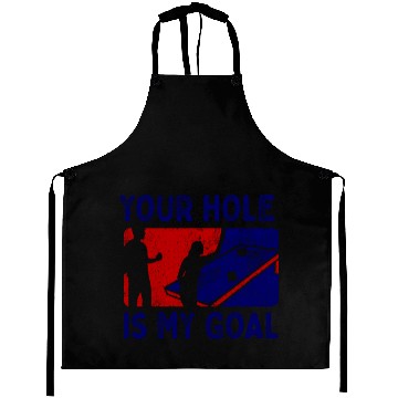 Discover Cornhole My Goal Your Hole Funny Gaming Aprons