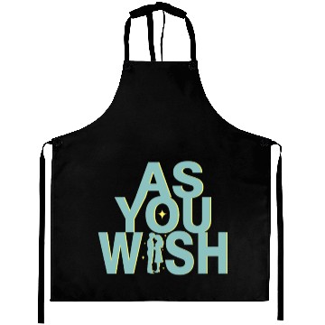 Discover Princess Bride As you Wish Aprons