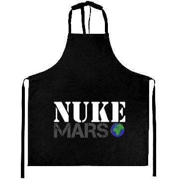 Discover Nuke Mars Funny Space Planet Aprons