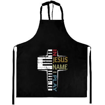 Discover In Jesus Name I Play Piano Player Aprons