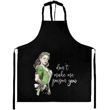 Discover Retro Waitress Don't Make Me Poison You Aprons