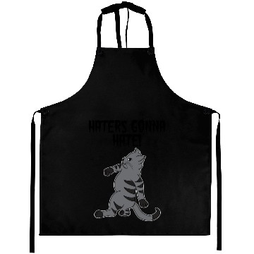 Discover Haters gonna hate Aprons