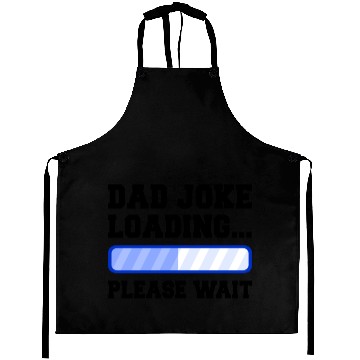 Discover Dad Joke Loading Please Wait Aprons