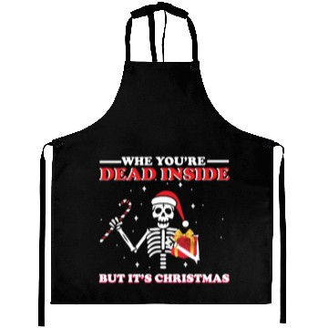 Discover Christmas Skull,Why you're DEAD INSIDE but its Chr Aprons