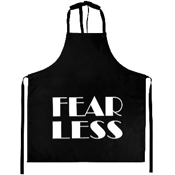 Discover FEARLESS fear less 3D Aprons