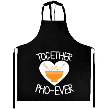 Discover Together pho ever - Ramen, Vietnam Aprons