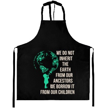Discover Save Earth For Our Children Aprons
