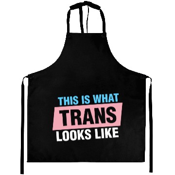 Discover This is What Trans Looks Like Transgender Kindness Aprons